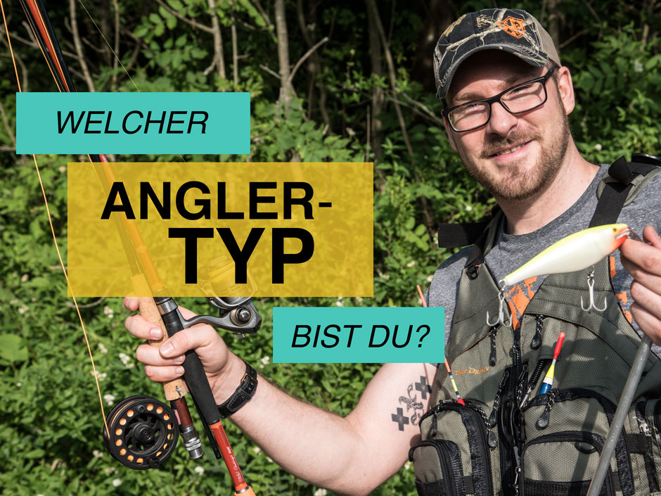Angler-Test: Welcher Typ bist Du? Test-fuer-Angler